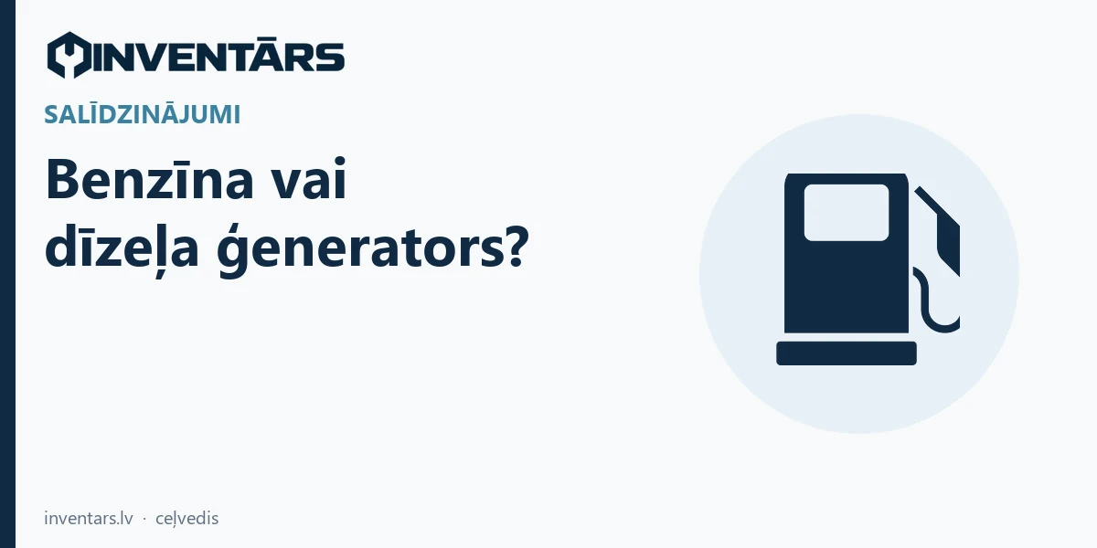 Benzīna vai dīzeļa ģenerators?