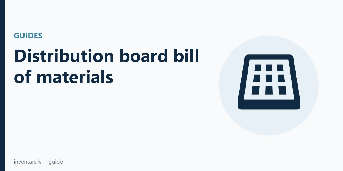 Distribution board bill of materials: a specification for a flat and a private house