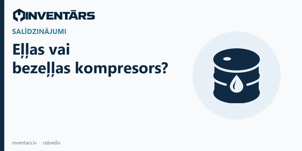 Eļļas vai bezeļļas kompresors?