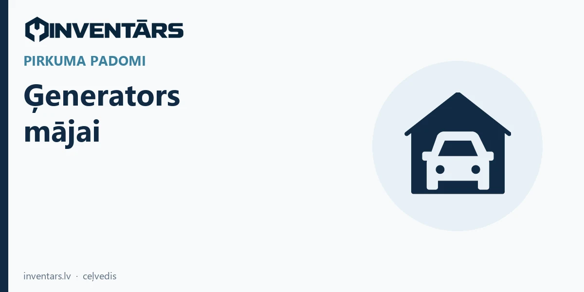 Ģenerators mājai — kā izvēlēties?