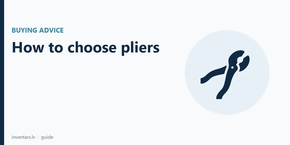 How to choose pliers: combination, side cutters and nippers