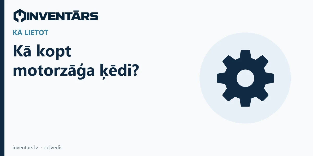 Kā kopt motorzāģa ķēdi?